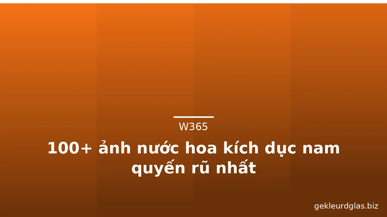 100+ ảnh nước hoa kích dục nam quyến rũ nhất · ảnh 2