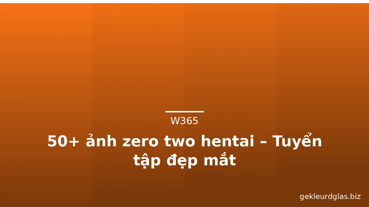 50+ ảnh zero two hentai – Tuyển tập đẹp mắt · ảnh 2