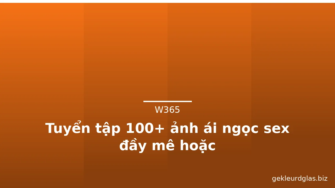 Tuyển tập 100+ ảnh ái ngọc sex đầy mê hoặc · ảnh 2