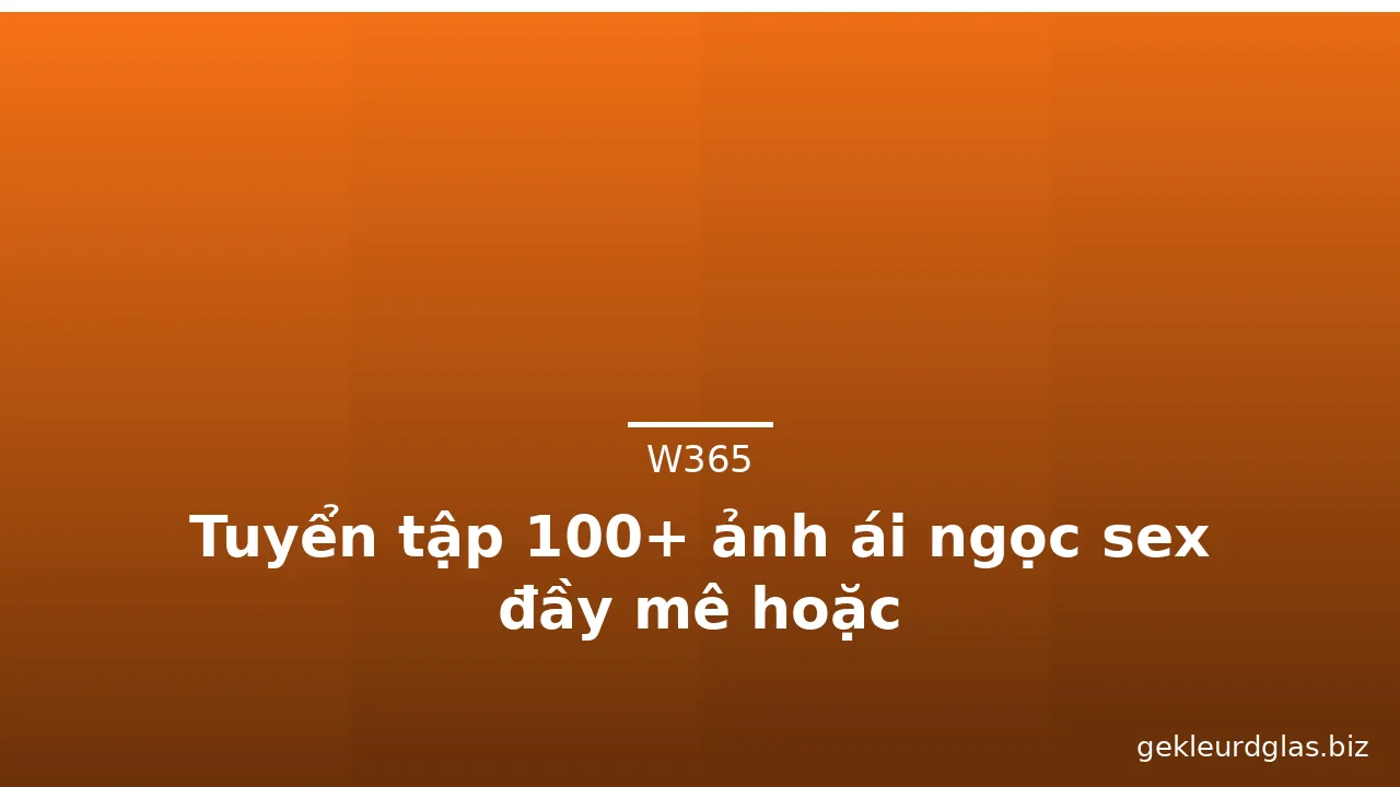 Tuyển tập 100+ ảnh ái ngọc sex đầy mê hoặc · ảnh 3