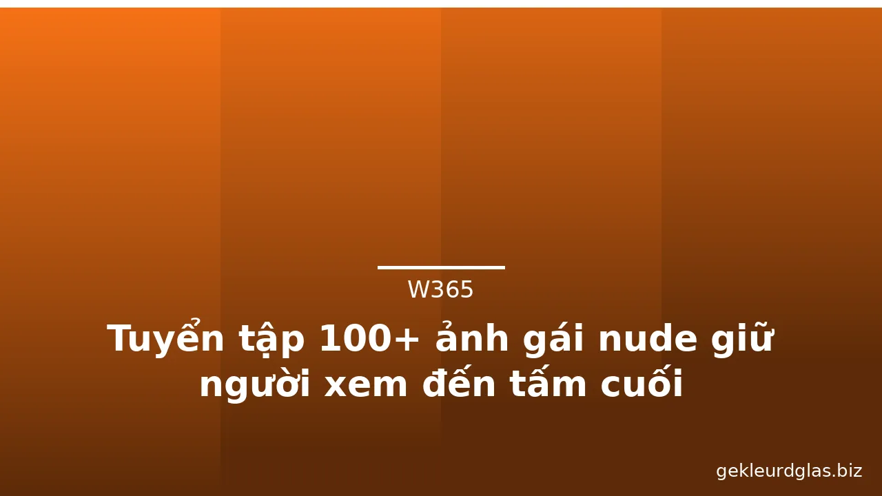 Tuyển tập 100+ ảnh gái nude giữ người xem đến tấm cuối · ảnh 3