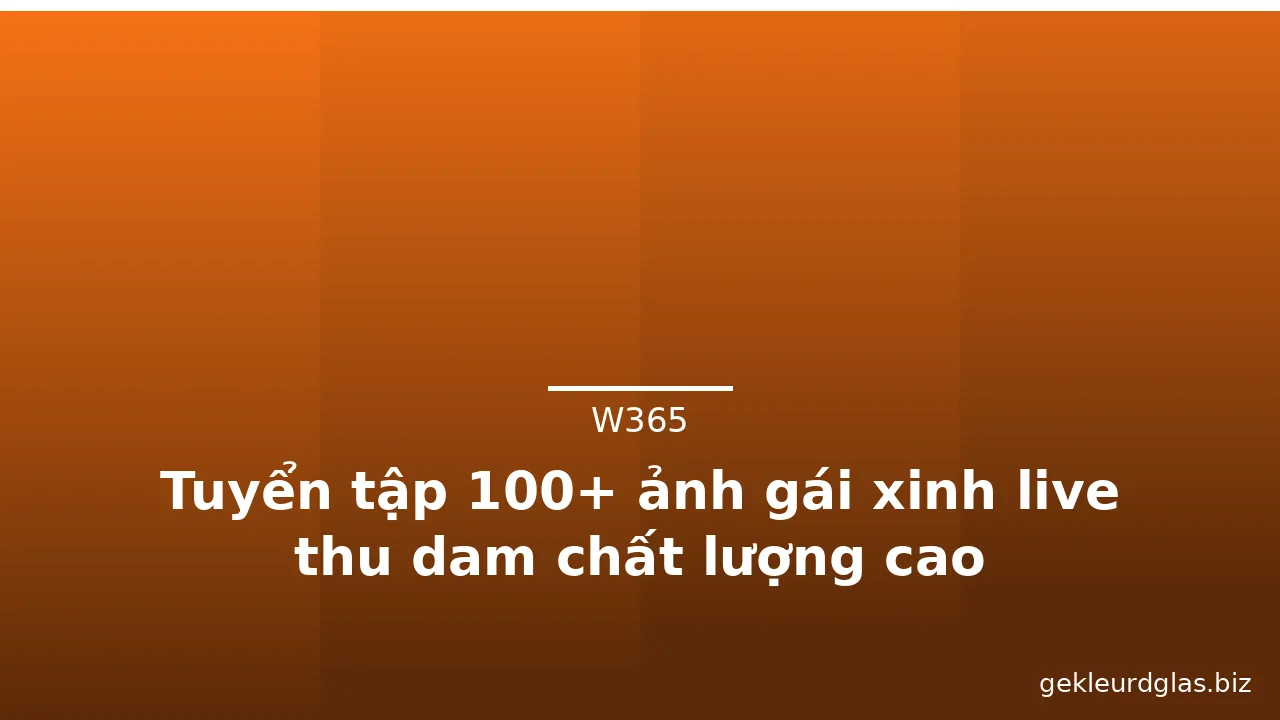 Tuyển tập 100+ ảnh gái xinh live thu dam chất lượng cao · ảnh 3